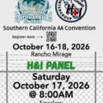 Flyer For The H&Amp;I Panel At The Southern California Aa Convention, Saturday October 17 2026 At 8 Am, Rancho Mirage Ca, Speaker Scott S. From Ventura.